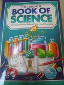 Usborne Book of Science - Biology, Physics and Chemistry