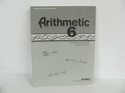 Arithmetic 6 Abeka Quiz/Test Key  Used 6th Grade Mathematics Textbooks