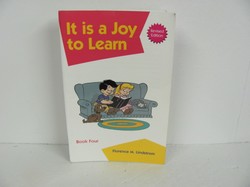 Christian Liberty It is a Joy to learn Lindstrom Used K-5, Book 4