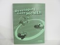 Developing Good Health Abeka Answer Key Used 4th Grade Science Health