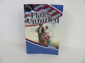 Flags Unfurled Abeka Student Book Used 4th Grade Reading Reading Textbooks