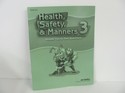 Health, Safety, & Manners Abeka Answer Key Used 3rd Grade Science Health