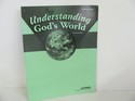 Understanding God's World Abeka Answer Key Used 4th Grade Science Science